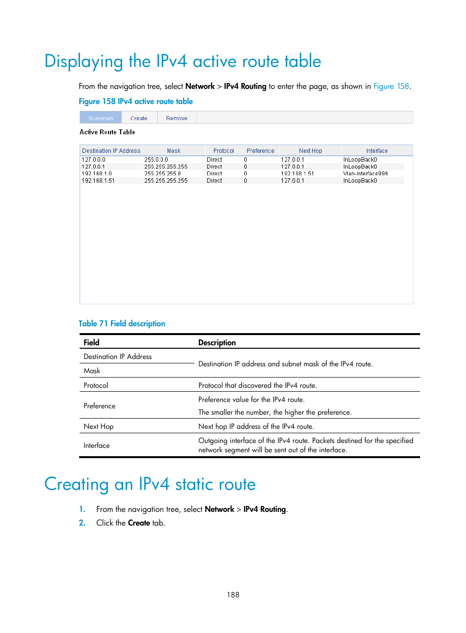 Displaying the ipv4 active route table, Creating an ipv4 static route | H3C Technologies H3C WX3000E Series Wireless Switches User Manual | Page 209 / 965