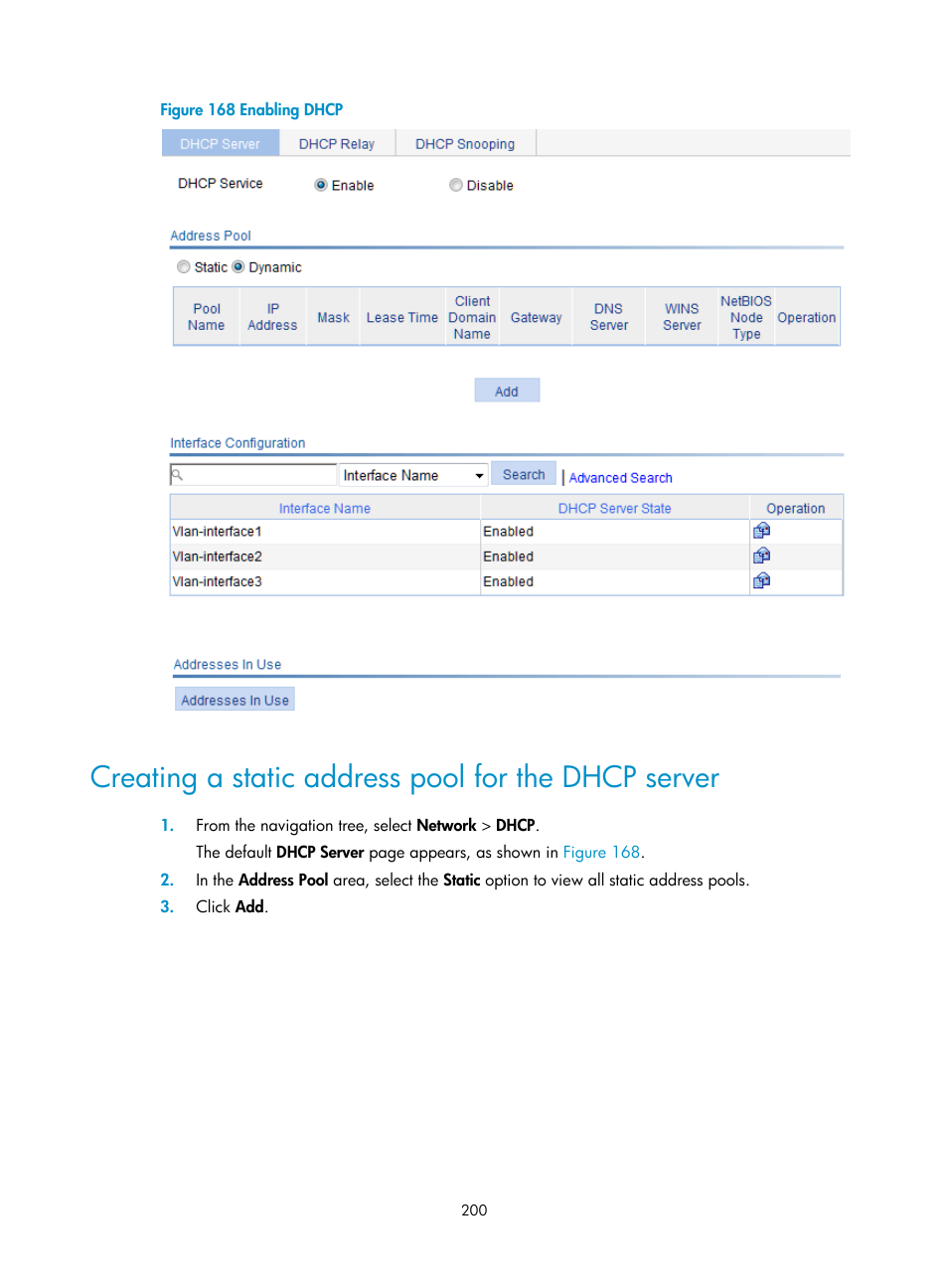 Creating a static address pool for the dhcp server, Creating a static address pool for the dhcp, Server | Figure 168 | H3C Technologies H3C WX3000E Series Wireless Switches User Manual | Page 221 / 965