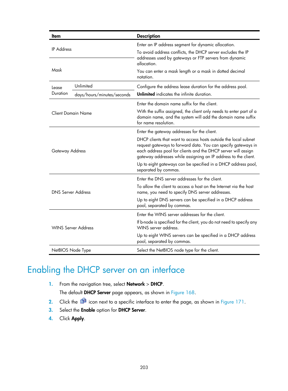 Enabling the dhcp server on an interface | H3C Technologies H3C WX3000E Series Wireless Switches User Manual | Page 224 / 965