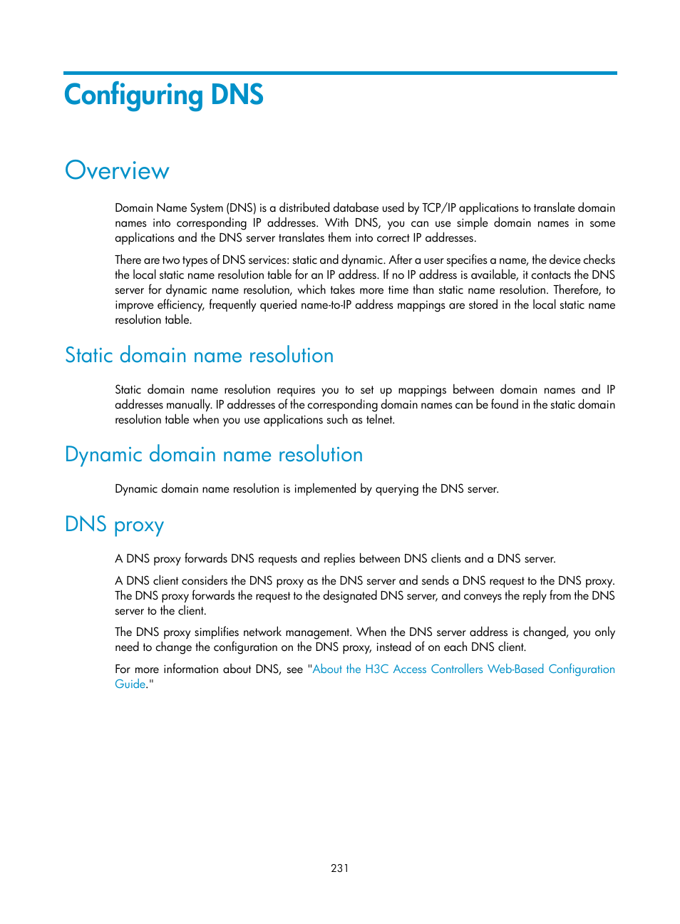 Configuring dns, Overview, Static domain name resolution | Dynamic domain name resolution, Dns proxy | H3C Technologies H3C WX3000E Series Wireless Switches User Manual | Page 252 / 965