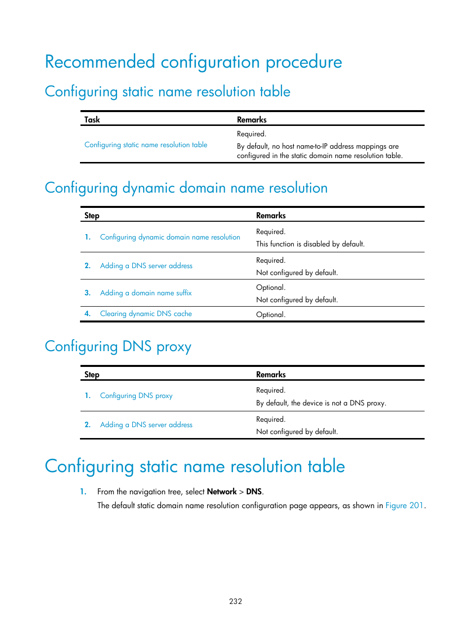 Recommended configuration procedure, Configuring static name resolution table, Configuring dynamic domain name resolution | Configuring dns proxy | H3C Technologies H3C WX3000E Series Wireless Switches User Manual | Page 253 / 965