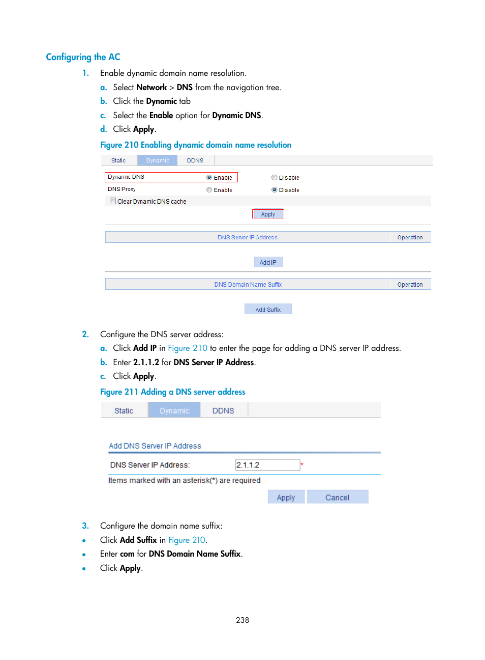 Configuring the ac | H3C Technologies H3C WX3000E Series Wireless Switches User Manual | Page 259 / 965