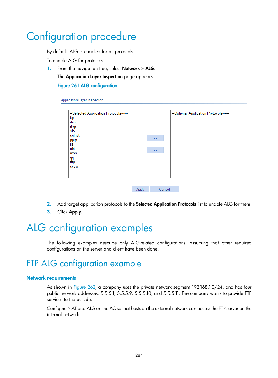 Configuration procedure, Alg configuration examples, Ftp alg configuration example | Network requirements | H3C Technologies H3C WX3000E Series Wireless Switches User Manual | Page 305 / 965