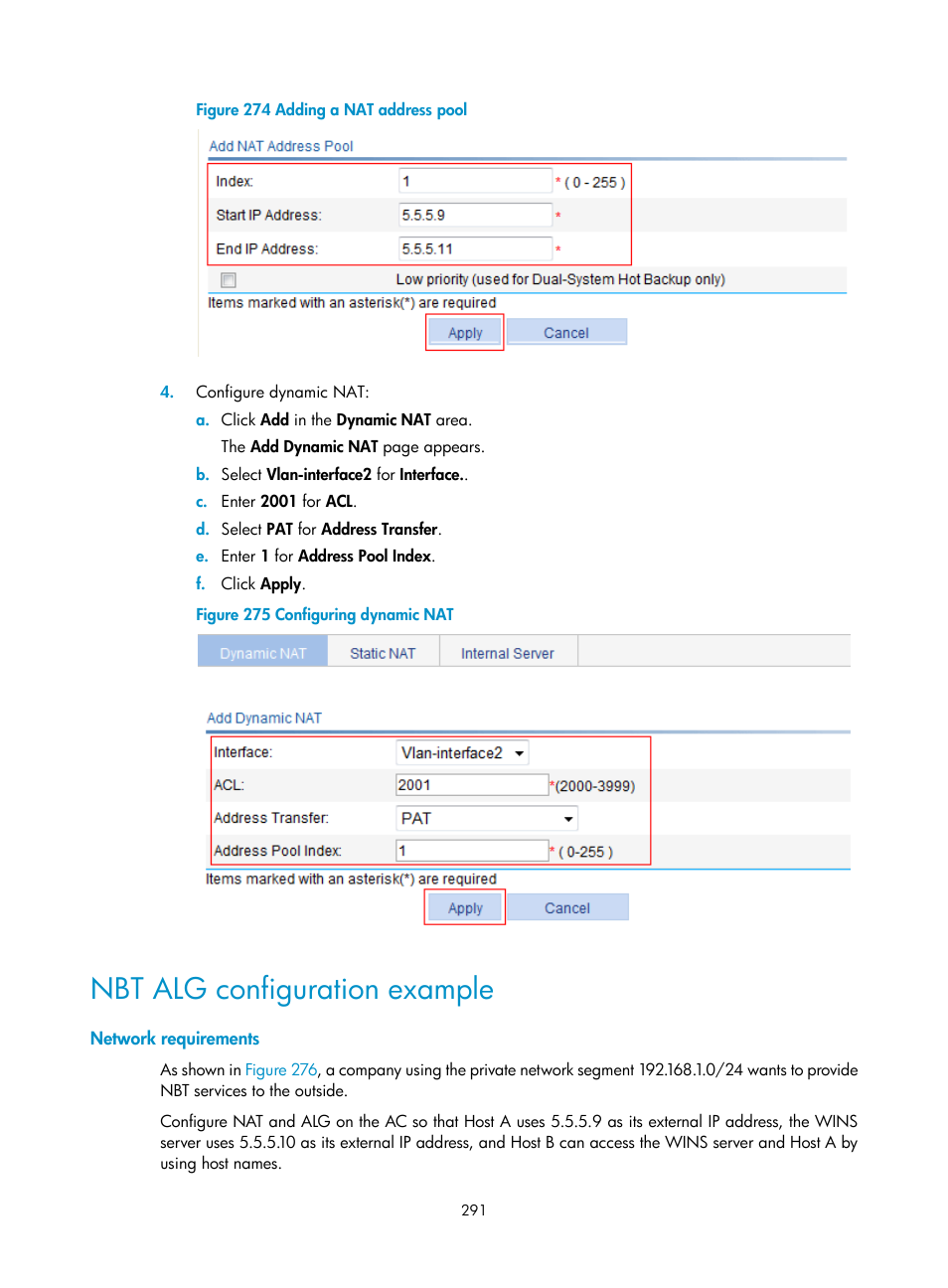 Nbt alg configuration example, Network requirements | H3C Technologies H3C WX3000E Series Wireless Switches User Manual | Page 312 / 965
