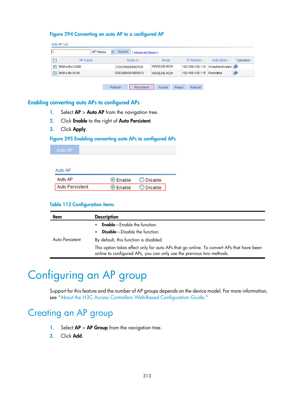Enabling converting auto aps to configured aps, Configuring an ap group, Creating an ap group | H3C Technologies H3C WX3000E Series Wireless Switches User Manual | Page 334 / 965