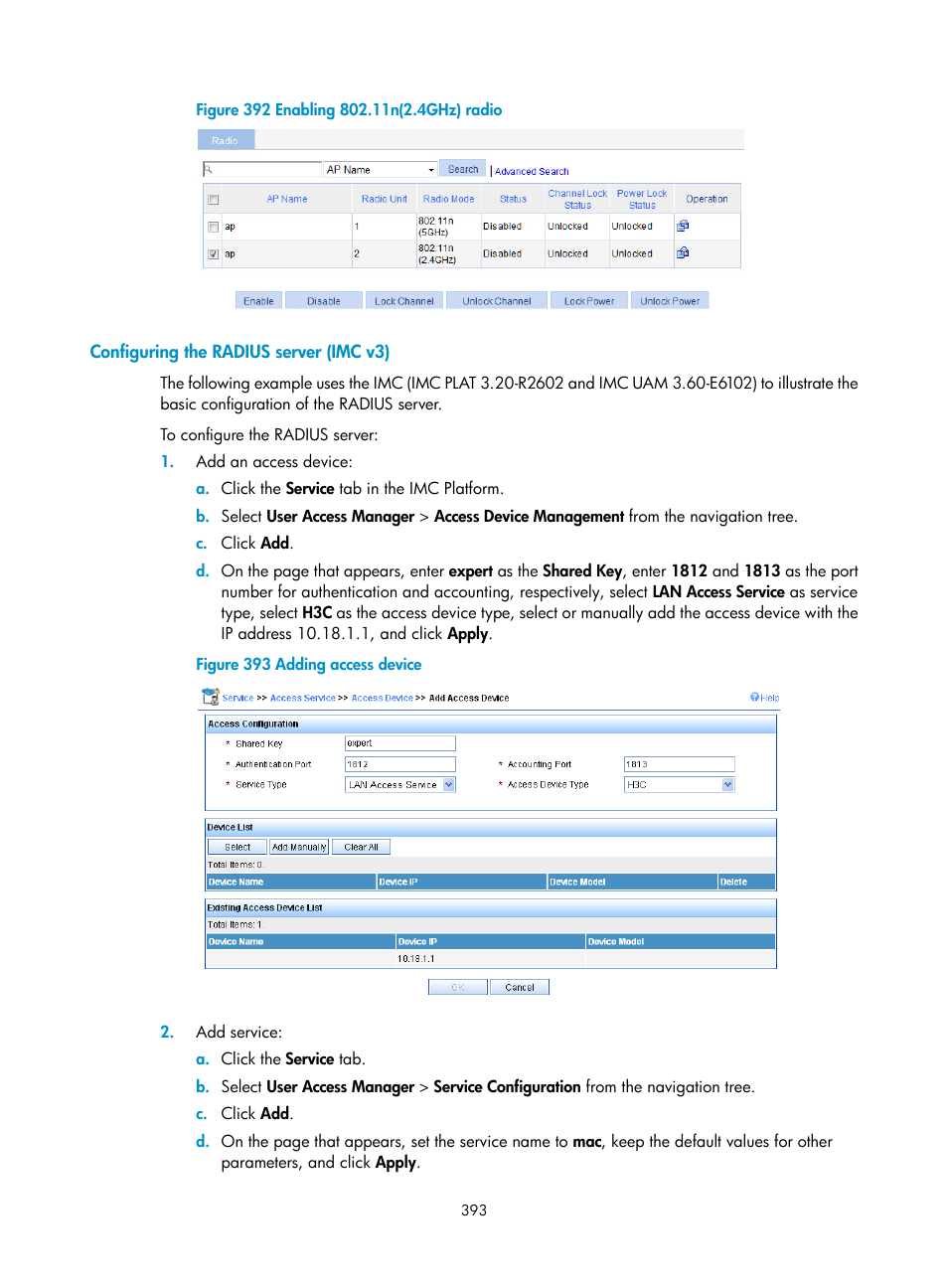 Configuring the radius server (imc v3) | H3C Technologies H3C WX3000E Series Wireless Switches User Manual | Page 414 / 965