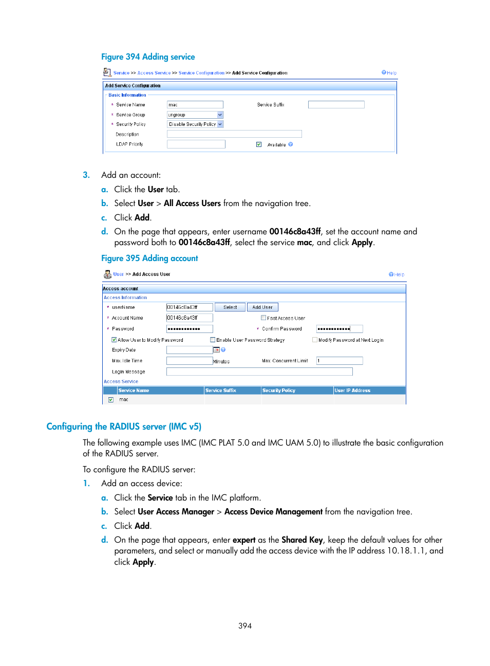Configuring the radius server (imc v5) | H3C Technologies H3C WX3000E Series Wireless Switches User Manual | Page 415 / 965