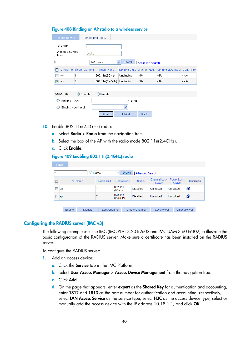 Configuring the radius server (imc v3) | H3C Technologies H3C WX3000E Series Wireless Switches User Manual | Page 422 / 965