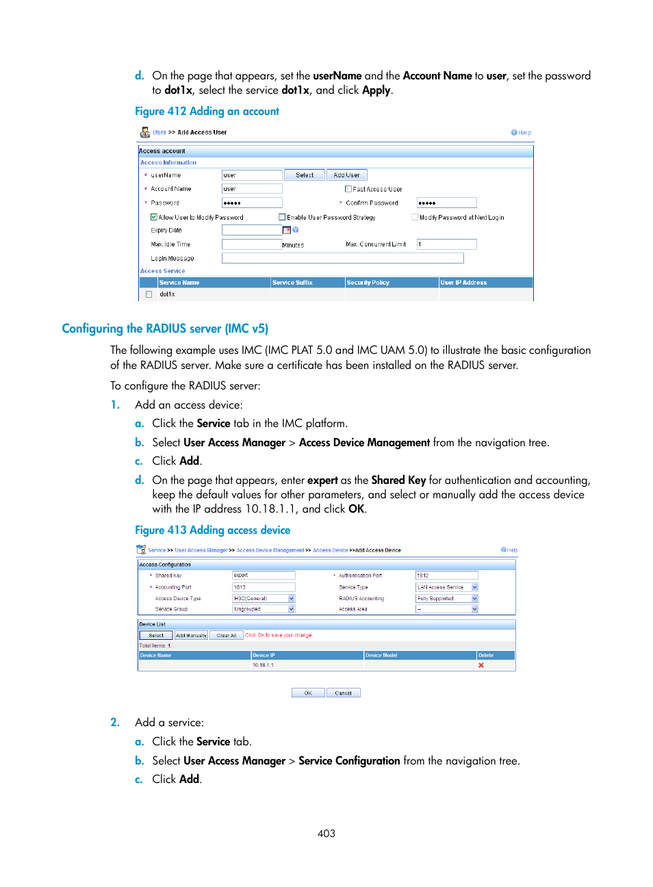 Configuring the radius server (imc v5) | H3C Technologies H3C WX3000E Series Wireless Switches User Manual | Page 424 / 965