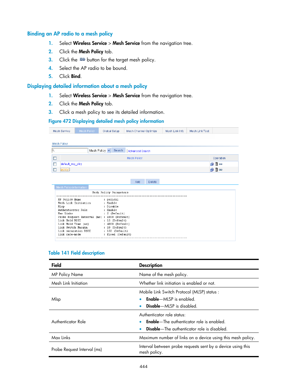 Binding an ap radio to a mesh policy | H3C Technologies H3C WX3000E Series Wireless Switches User Manual | Page 465 / 965