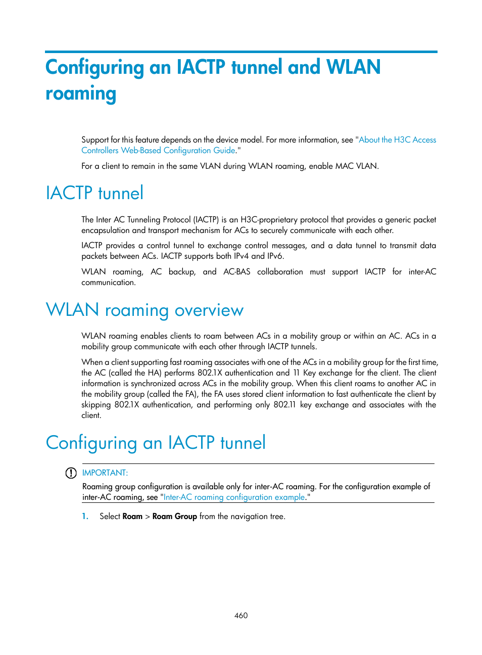 Configuring an iactp tunnel and wlan roaming, Iactp tunnel, Wlan roaming overview | Configuring an iactp tunnel | H3C Technologies H3C WX3000E Series Wireless Switches User Manual | Page 481 / 965