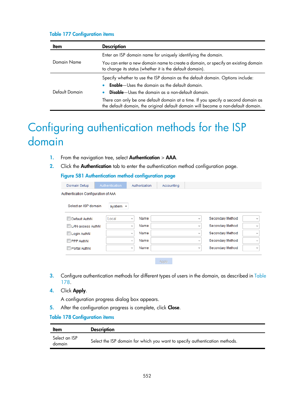 Configuring authentication, Methods for the isp domain, Table 177 | H3C Technologies H3C WX3000E Series Wireless Switches User Manual | Page 573 / 965