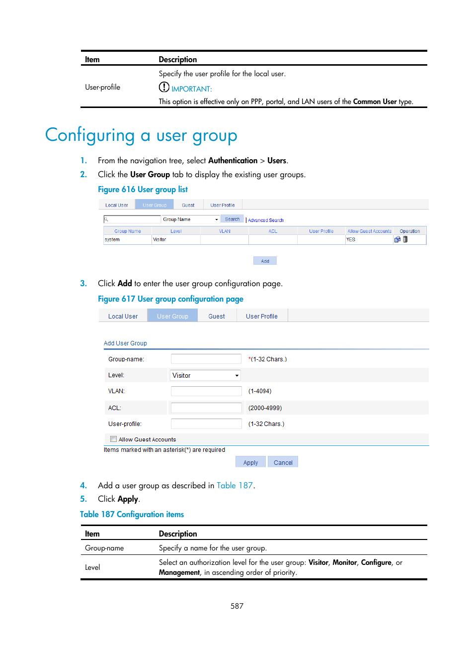 Configuring a user group | H3C Technologies H3C WX3000E Series Wireless Switches User Manual | Page 608 / 965