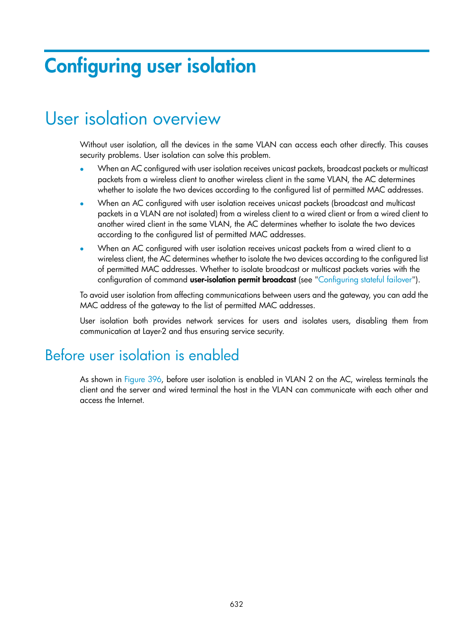 Configuring user isolation, User isolation overview, Before user isolation is enabled | H3C Technologies H3C WX3000E Series Wireless Switches User Manual | Page 653 / 965