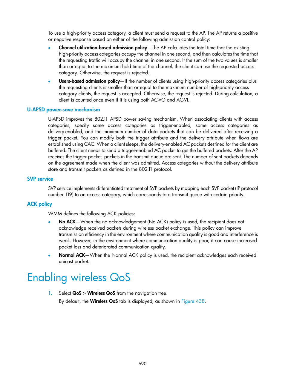 U-apsd power-save mechanism, Svp service, Ack policy | Enabling wireless qos | H3C Technologies H3C WX3000E Series Wireless Switches User Manual | Page 711 / 965