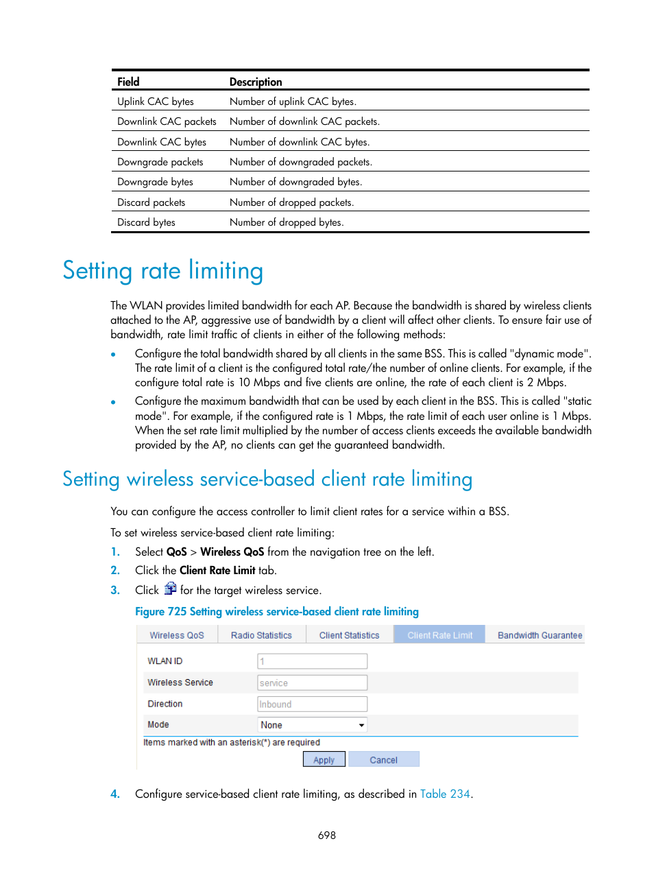 Setting rate limiting | H3C Technologies H3C WX3000E Series Wireless Switches User Manual | Page 719 / 965