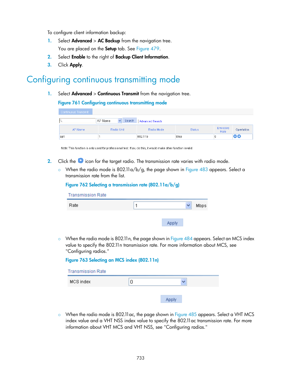 Configuring continuous transmitting mode | H3C Technologies H3C WX3000E Series Wireless Switches User Manual | Page 754 / 965