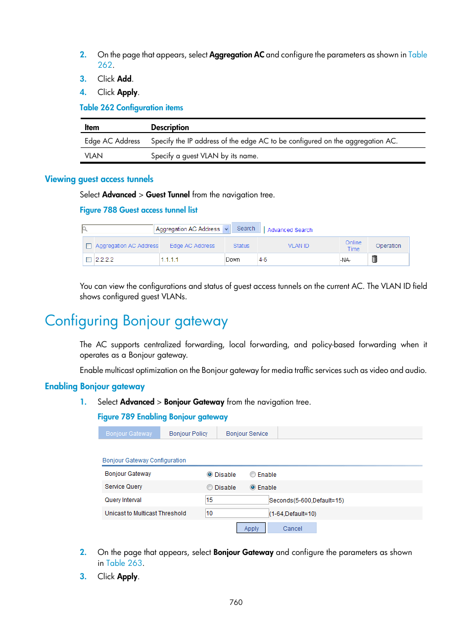Viewing guest access tunnels, Configuring bonjour gateway, Enabling bonjour gateway | H3C Technologies H3C WX3000E Series Wireless Switches User Manual | Page 781 / 965