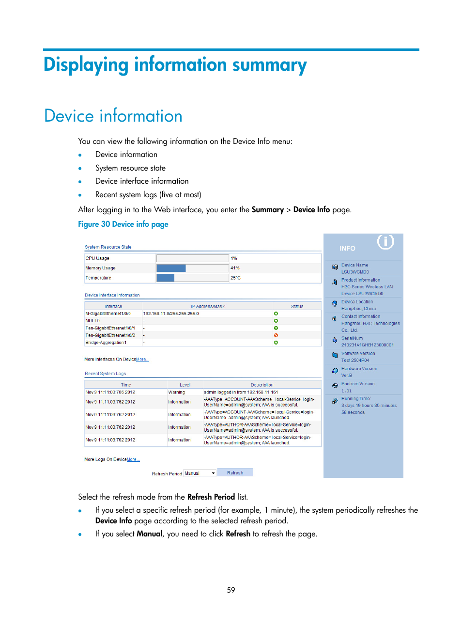 Displaying information summary, Device information | H3C Technologies H3C WX3000E Series Wireless Switches User Manual | Page 80 / 965