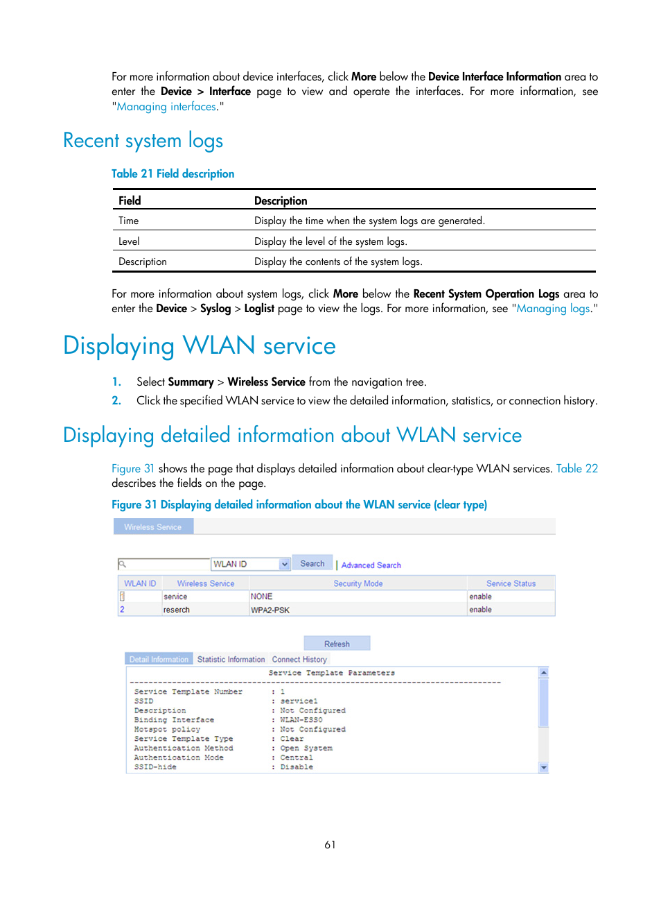 Recent system logs, Displaying wlan service, Displaying detailed information about wlan service | H3C Technologies H3C WX3000E Series Wireless Switches User Manual | Page 82 / 965