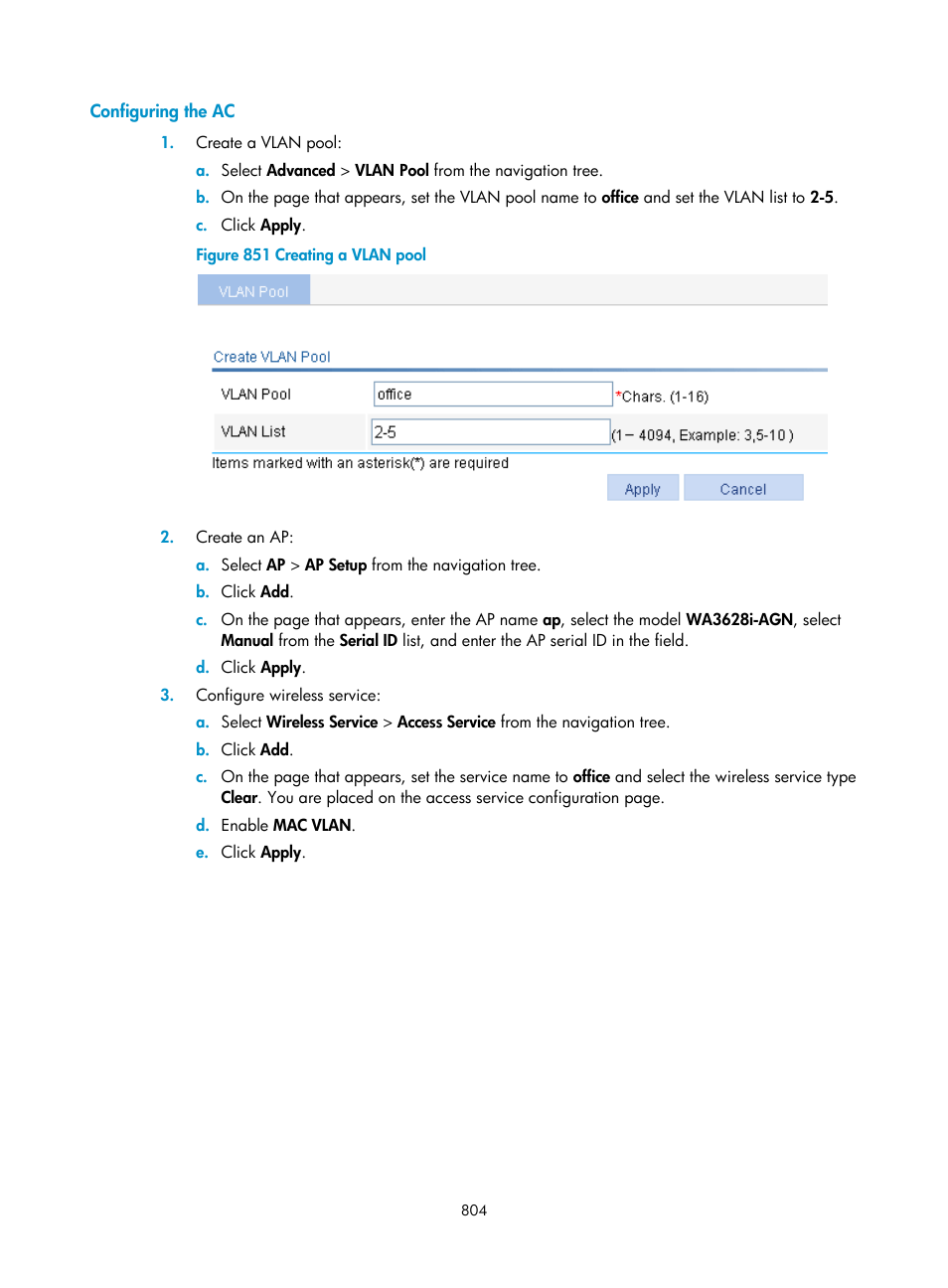 Configuring the ac | H3C Technologies H3C WX3000E Series Wireless Switches User Manual | Page 825 / 965