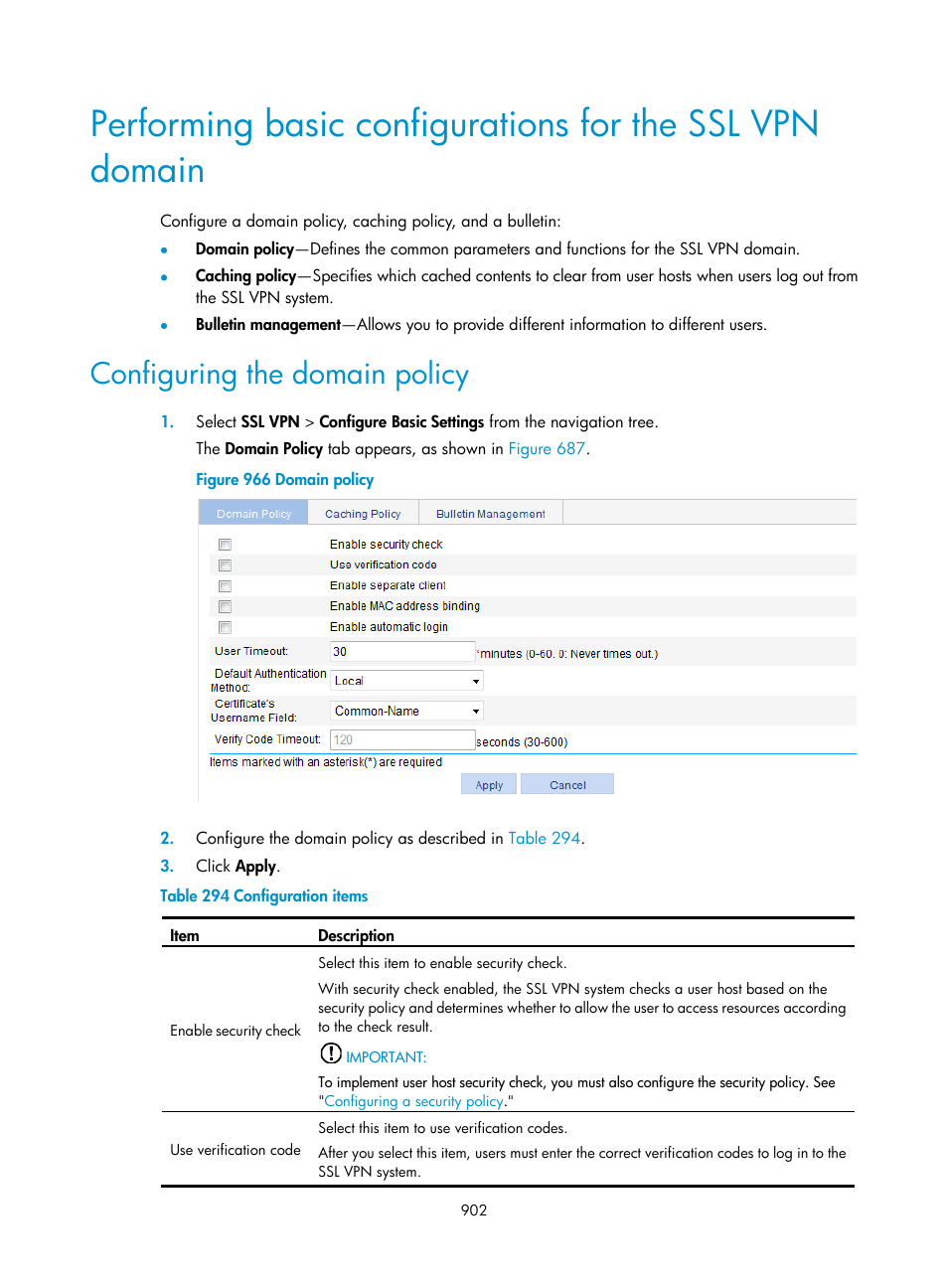 Configuring the domain policy, Performing basic configurations for the, Ssl vpn domain | Configuring the domain, Policy | H3C Technologies H3C WX3000E Series Wireless Switches User Manual | Page 923 / 965