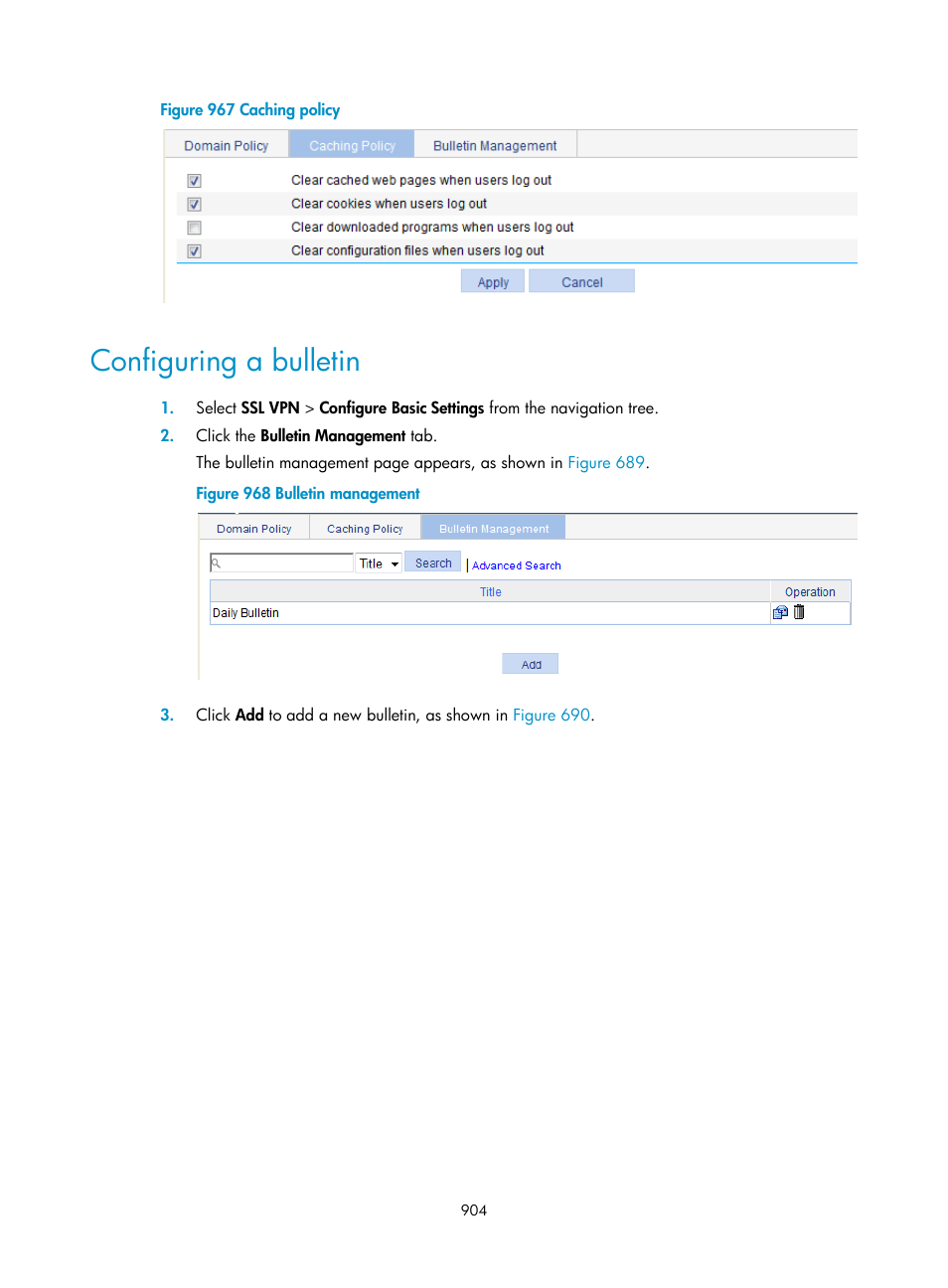 Configuring a bulletin, Figure 688 | H3C Technologies H3C WX3000E Series Wireless Switches User Manual | Page 925 / 965