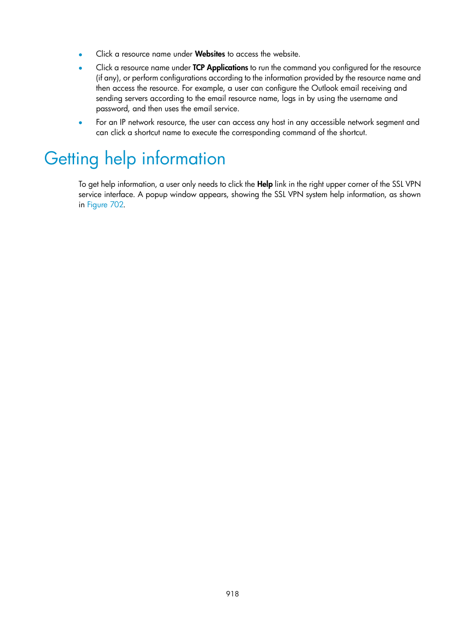 Getting help information | H3C Technologies H3C WX3000E Series Wireless Switches User Manual | Page 939 / 965