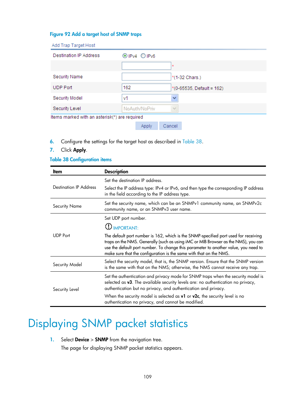 Displaying snmp packet statistics | H3C Technologies H3C WX3000E Series Wireless Switches User Manual | Page 122 / 459