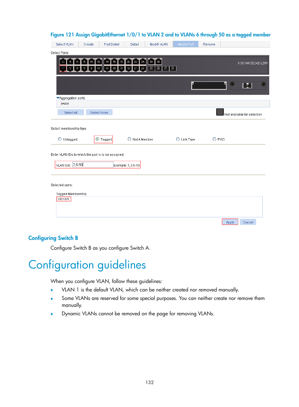 Configuring switch b, Configuration guidelines | H3C Technologies H3C WX3000E Series Wireless Switches User Manual | Page 145 / 459
