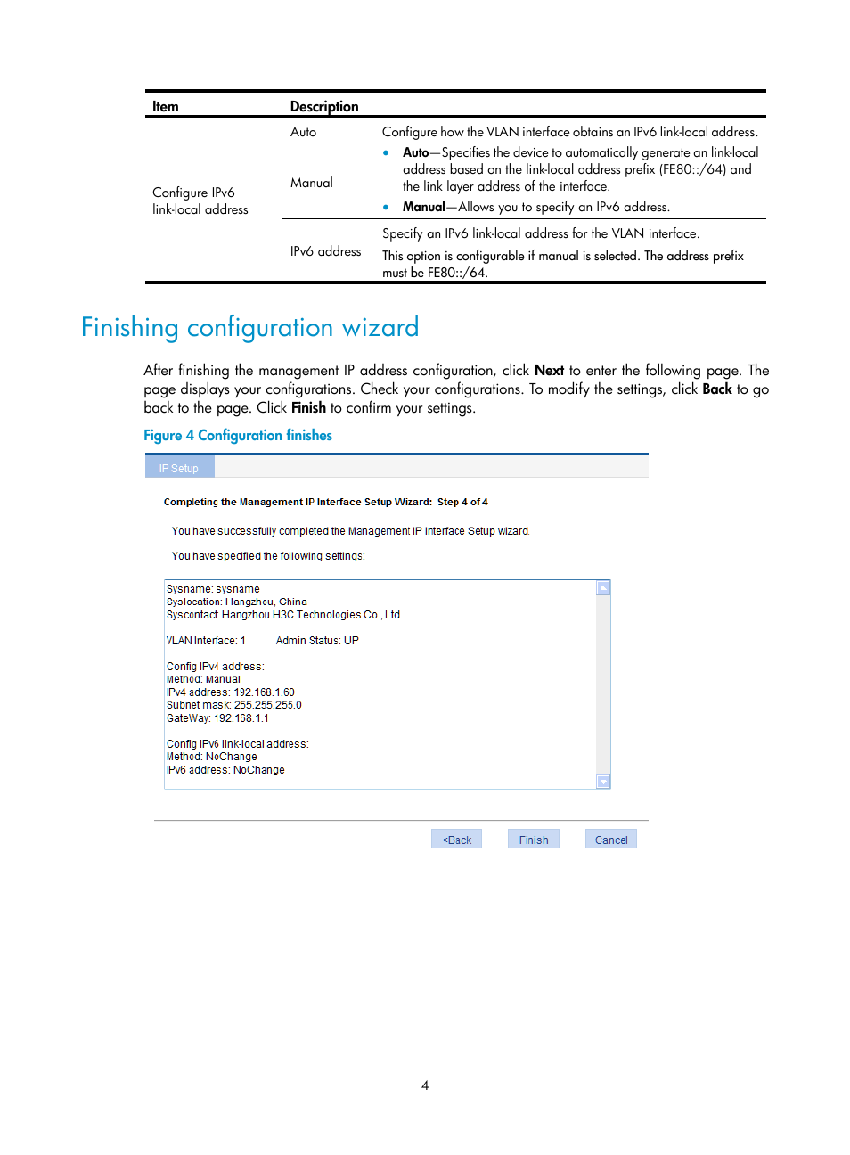 Finishing configuration wizard | H3C Technologies H3C WX3000E Series Wireless Switches User Manual | Page 17 / 459