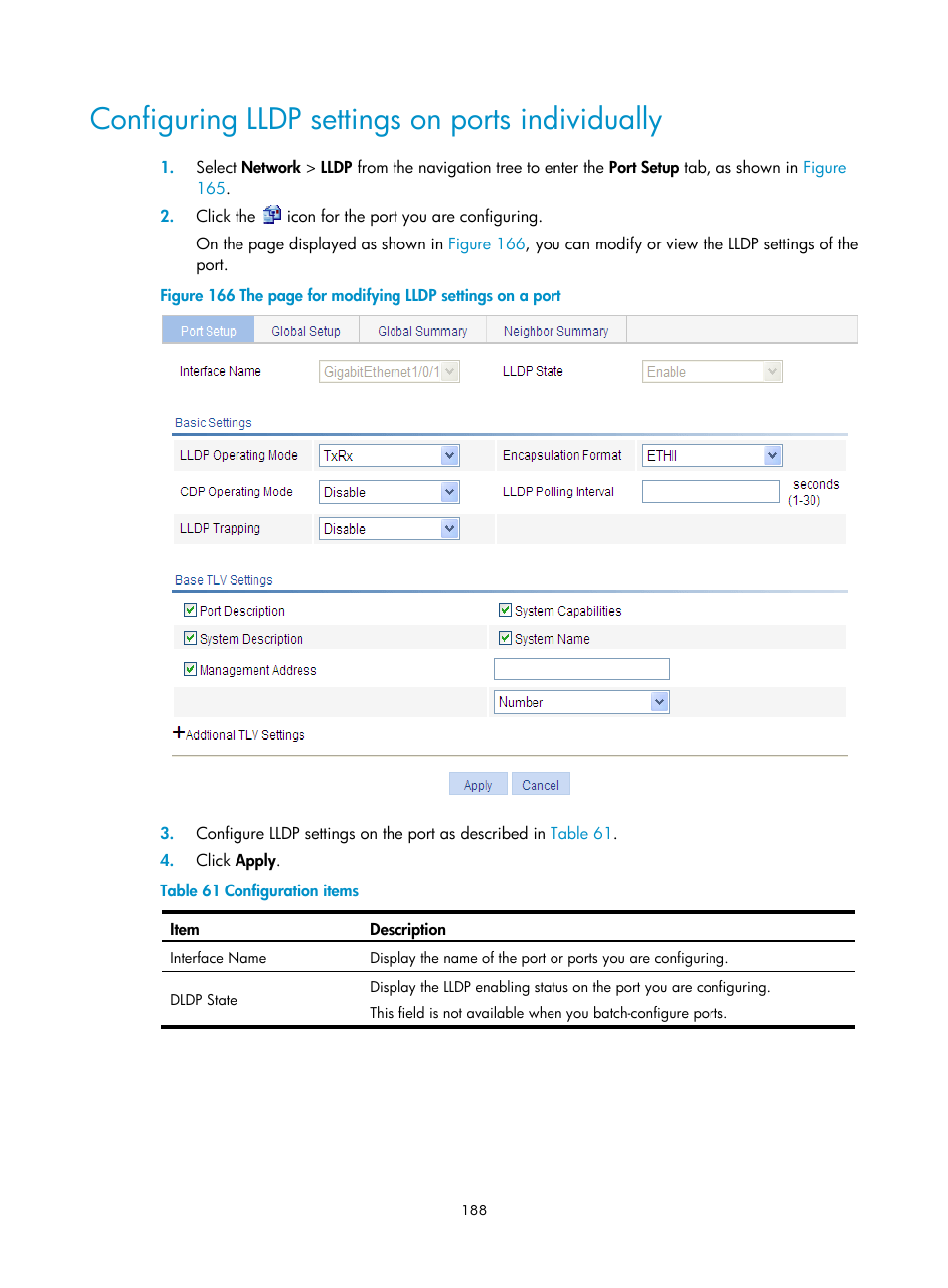 Configuring lldp settings on ports individually | H3C Technologies H3C WX3000E Series Wireless Switches User Manual | Page 201 / 459