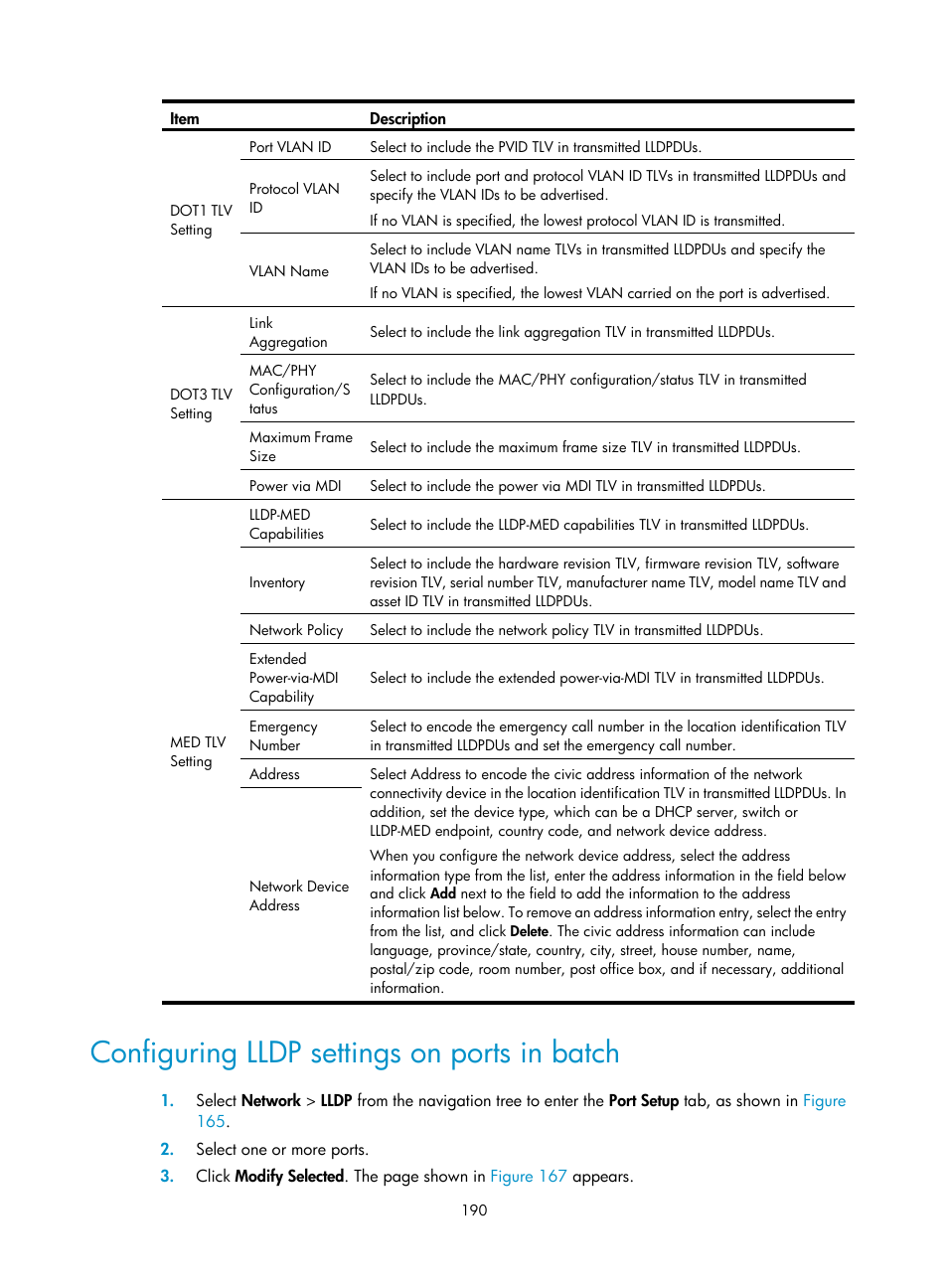 Configuring lldp settings on ports in batch | H3C Technologies H3C WX3000E Series Wireless Switches User Manual | Page 203 / 459