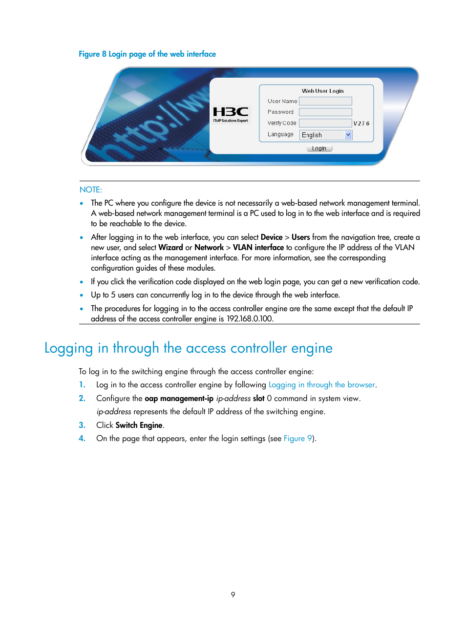 Logging in through the access controller engine | H3C Technologies H3C WX3000E Series Wireless Switches User Manual | Page 22 / 459