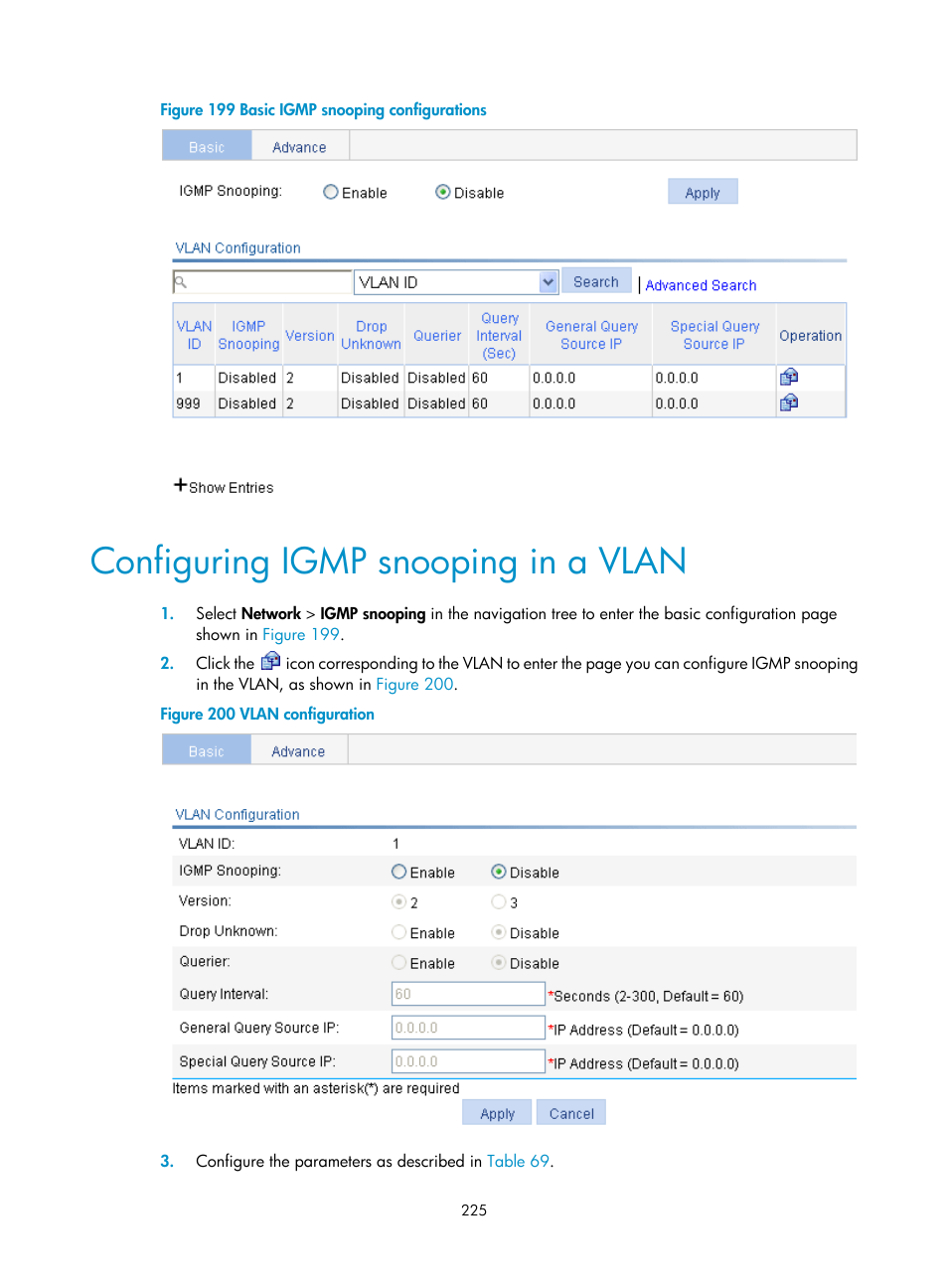 Configuring igmp snooping in a vlan, Configuring igmp, Snooping in a vlan | Shown in, Figure 199 | H3C Technologies H3C WX3000E Series Wireless Switches User Manual | Page 238 / 459
