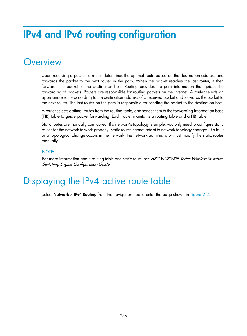 Ipv4 and ipv6 routing configuration, Overview, Displaying the ipv4 active route table | H3C Technologies H3C WX3000E Series Wireless Switches User Manual | Page 249 / 459