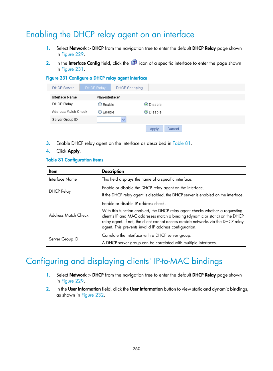 Enabling the dhcp relay agent on an interface, Enabling the dhcp, Relay agent on an interface | Configuring and, Displaying clients, Ip-to-mac bindings | H3C Technologies H3C WX3000E Series Wireless Switches User Manual | Page 273 / 459
