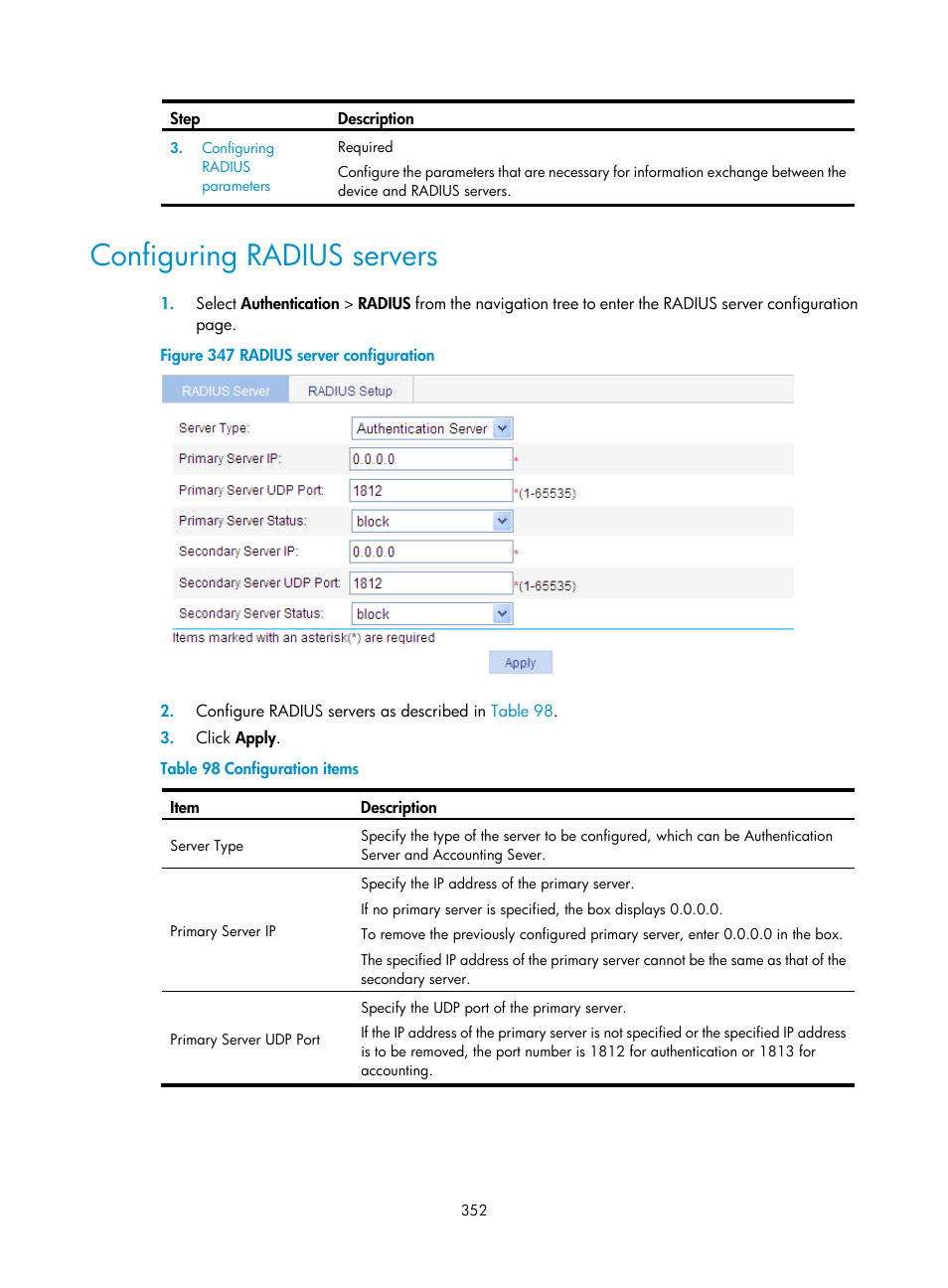 Configuring radius servers | H3C Technologies H3C WX3000E Series Wireless Switches User Manual | Page 365 / 459