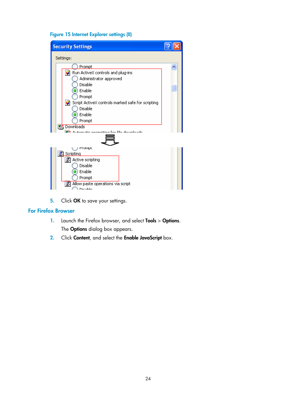 For firefox browser | H3C Technologies H3C WX3000E Series Wireless Switches User Manual | Page 37 / 459