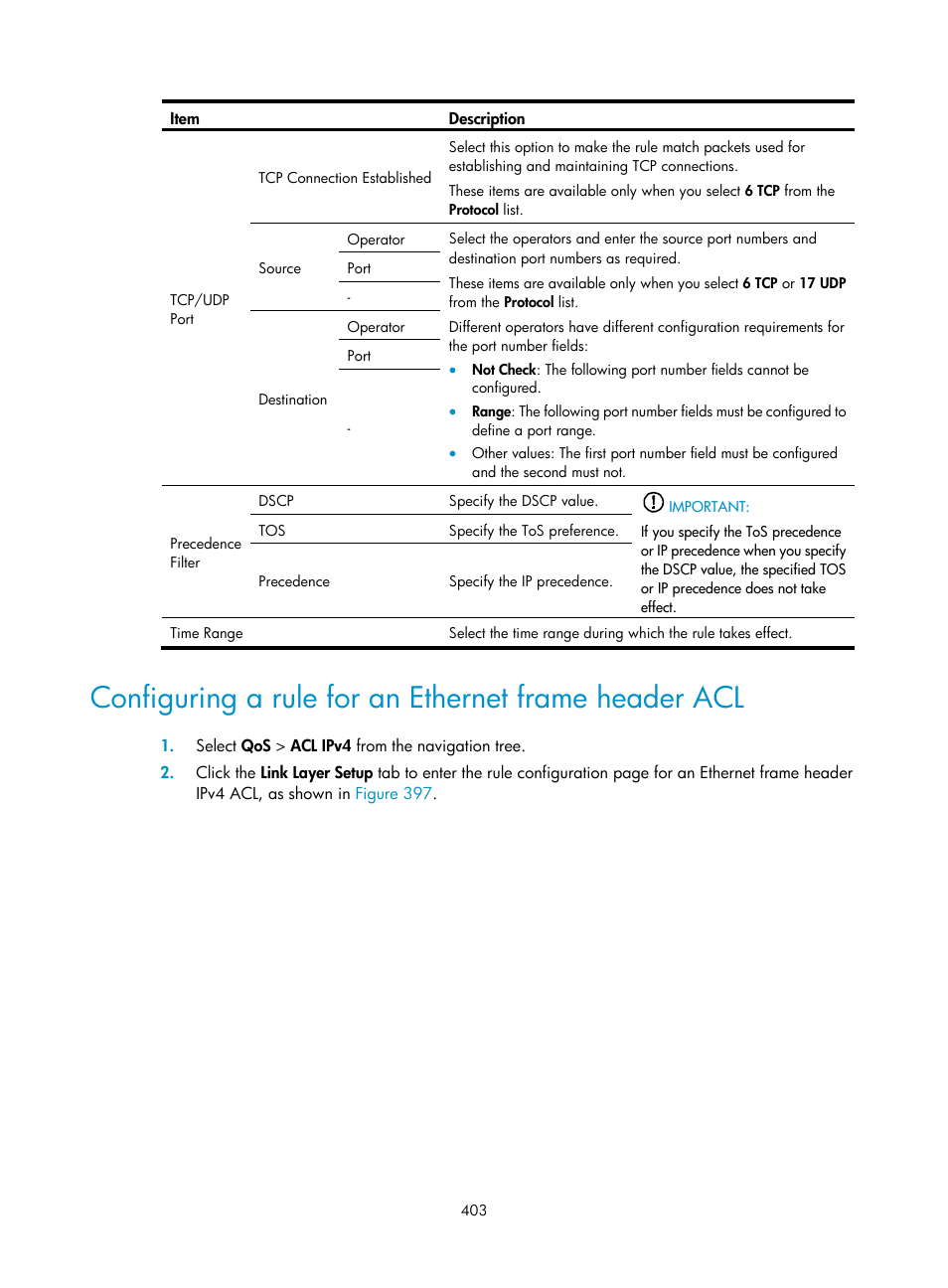 Configuring a rule for an ethernet frame header | H3C Technologies H3C WX3000E Series Wireless Switches User Manual | Page 416 / 459
