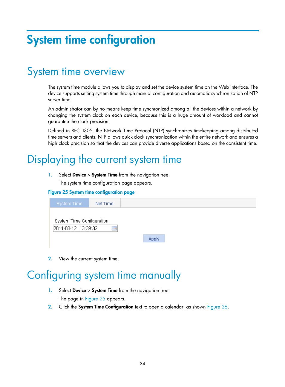 System time configuration, System time overview, Displaying the current system time | Configuring system time manually | H3C Technologies H3C WX3000E Series Wireless Switches User Manual | Page 47 / 459