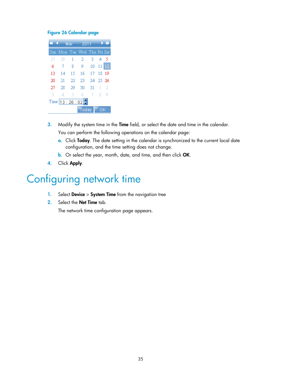 Configuring network time, Figure 26 | H3C Technologies H3C WX3000E Series Wireless Switches User Manual | Page 48 / 459