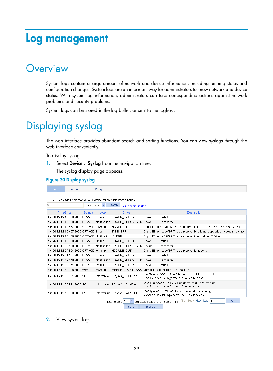 Log management, Overview, Displaying syslog | H3C Technologies H3C WX3000E Series Wireless Switches User Manual | Page 52 / 459