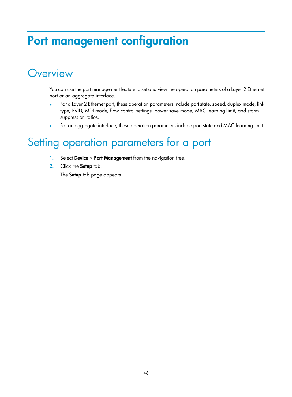 Port management configuration, Overview, Setting operation parameters for a port | H3C Technologies H3C WX3000E Series Wireless Switches User Manual | Page 61 / 459