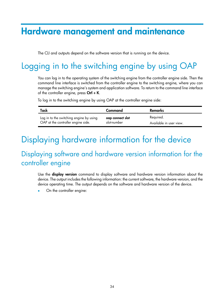 Hardware management and maintenance, Logging in to the switching engine by using oap, Displaying hardware information for the device | H3C Technologies H3C WX5500E Series Access Controllers User Manual | Page 40 / 59