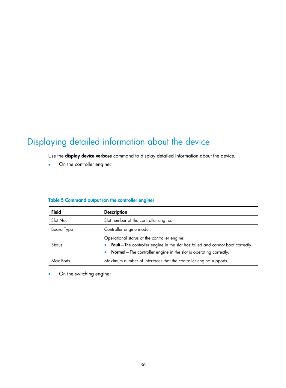 Displaying detailed information about the device | H3C Technologies H3C WX5500E Series Access Controllers User Manual | Page 42 / 59