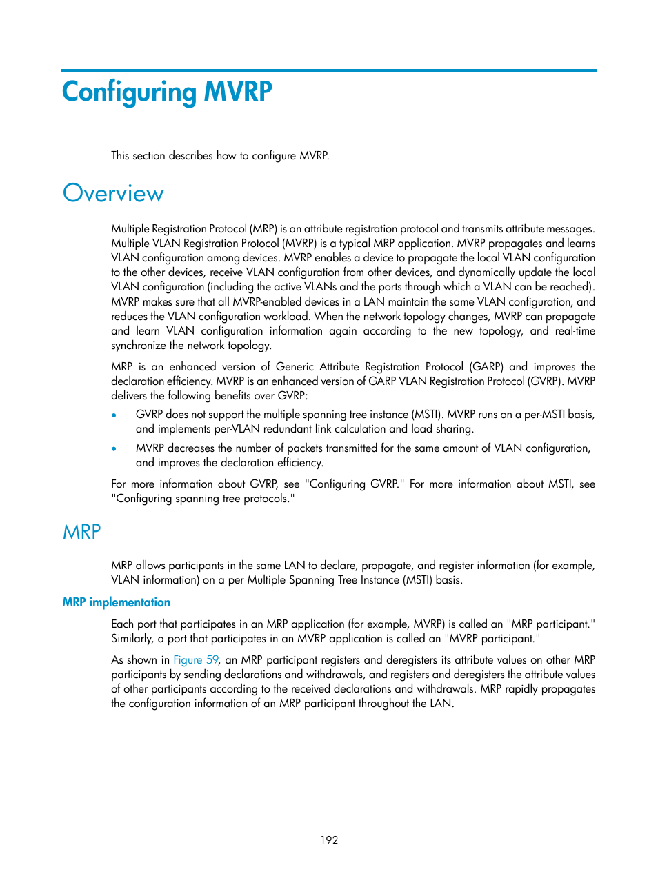 Configuring mvrp, Overview, Mrp implementation | H3C Technologies H3C WX5500E Series Access Controllers User Manual | Page 203 / 221