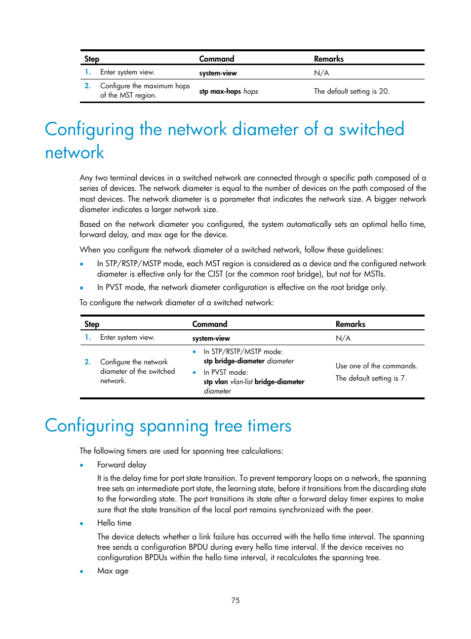 Configuring spanning tree timers | H3C Technologies H3C WX5500E Series Access Controllers User Manual | Page 86 / 221