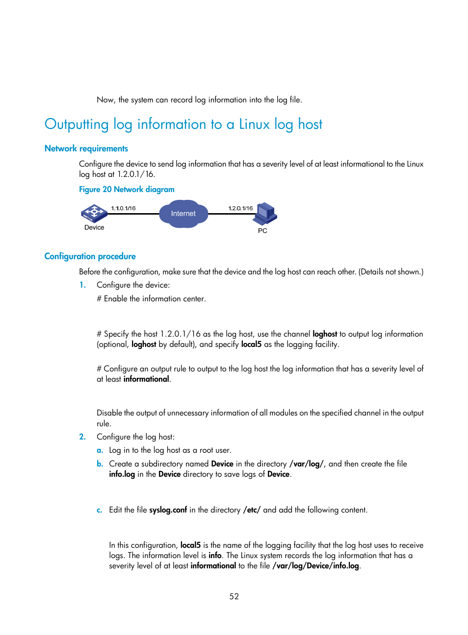 Outputting log information to a linux log host, Network requirements, Configuration procedure | H3C Technologies H3C WX5500E Series Access Controllers User Manual | Page 60 / 104