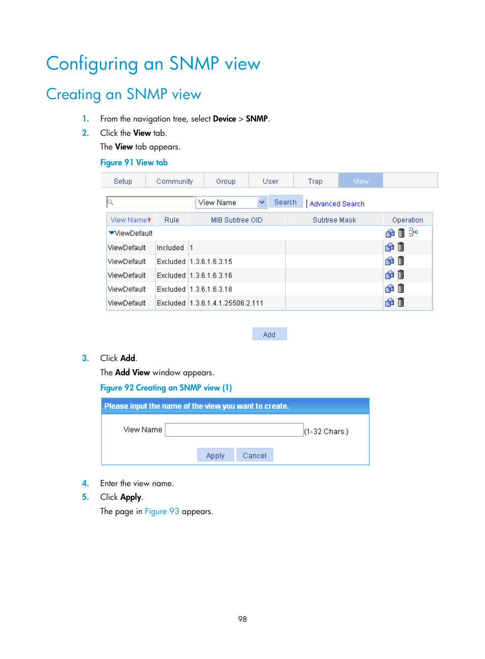 Configuring an snmp view, Creating an snmp view, Configuring an | Snmp view | H3C Technologies H3C WX5500E Series Access Controllers User Manual | Page 108 / 254